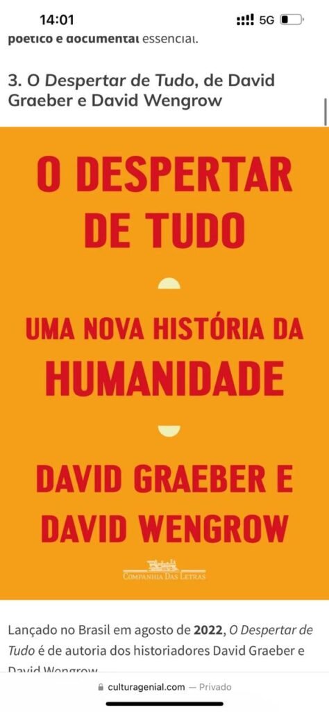 “O despertar de tudo – Uma nova história da humanidade”.