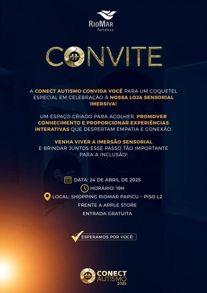 Conect Autismo inaugura nesta noite vivências imersivas e acessíveis no RioMar Fortaleza 3 Blog do Eliomar
