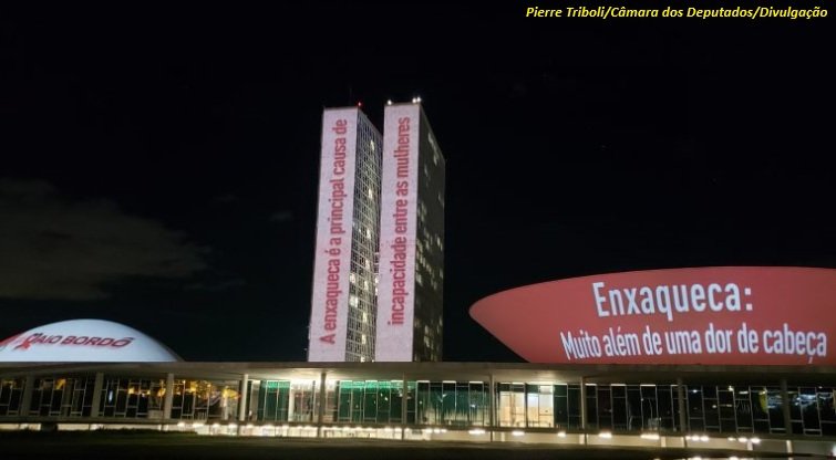 Congresso Nacional alerta sobre riscos de dores de cabeça em frases projetadas 7 Blog do Eliomar