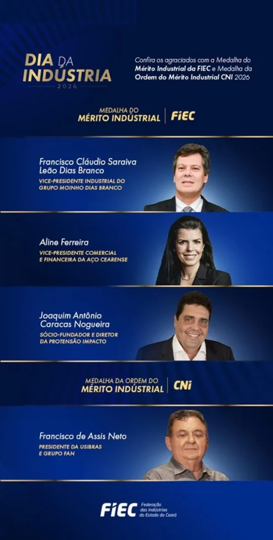 FIEC celebra o Dia da Indústria com entrega da Medalha do Mérito Industrial 1 Blog do Eliomar