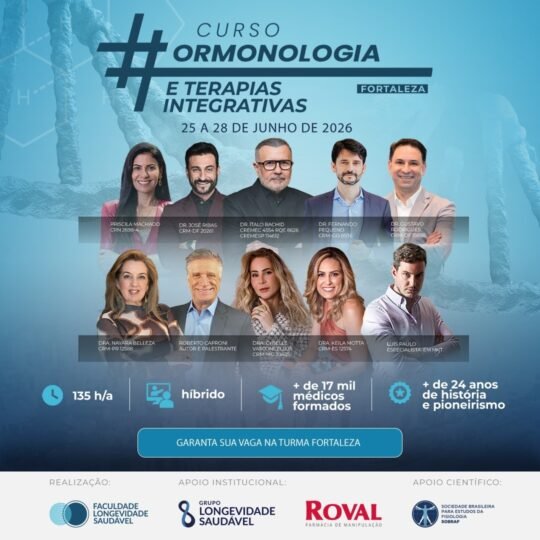 Fortaleza recebe curso nacional que debate saúde hormonal e envelhecimento saudável 1 Blog do Eliomar